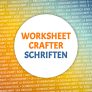 Worksheet Crafter Schriften